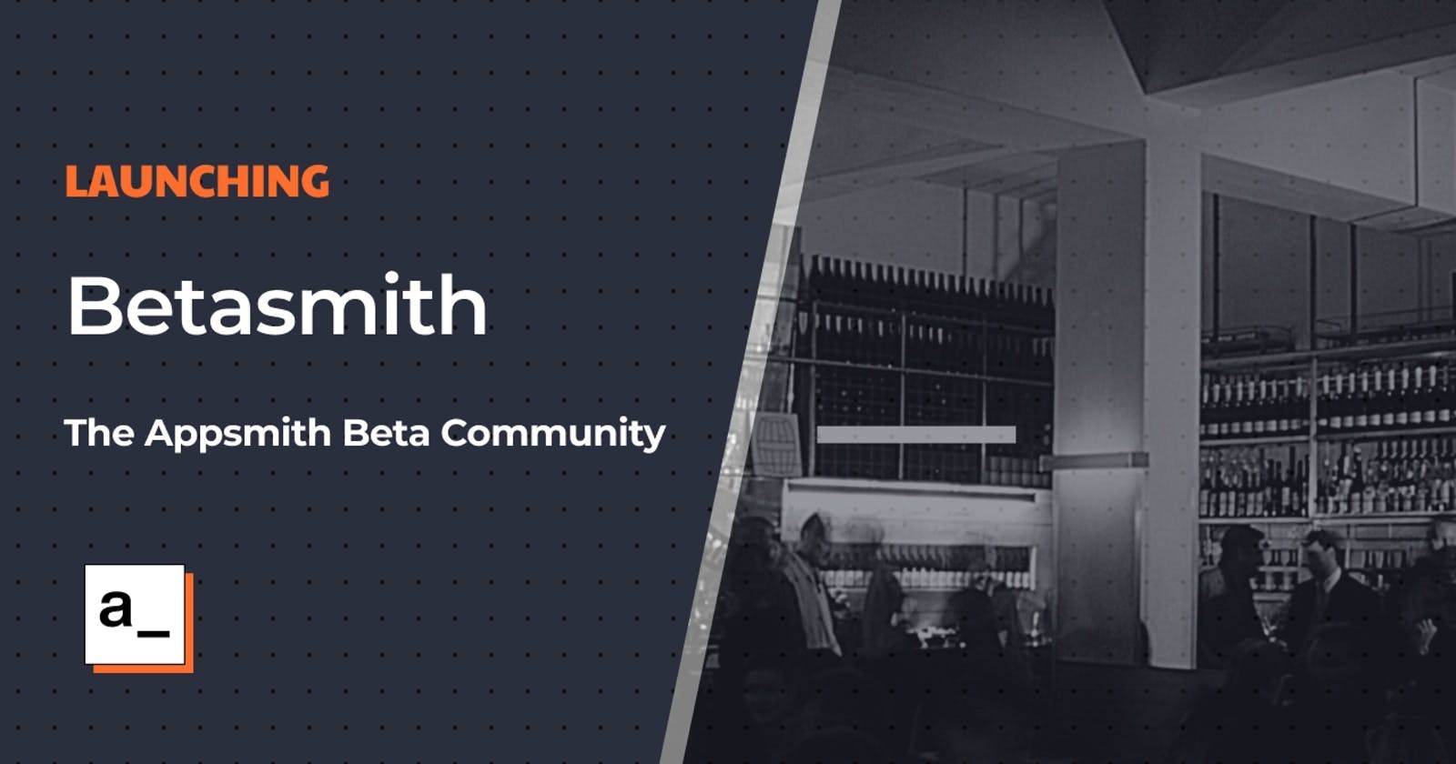SEO | Launching Betasmith: The Appsmith Beta Community 